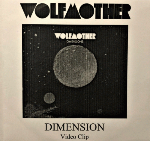 Wolfmother : Dimension (Video)